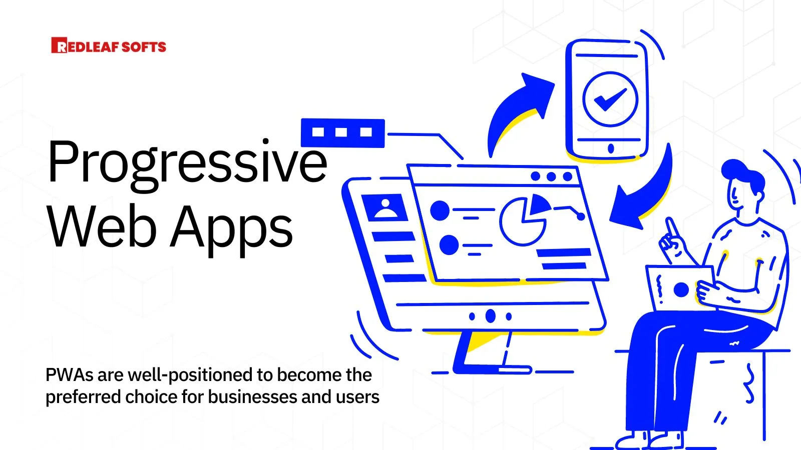 Progressive Web Apps