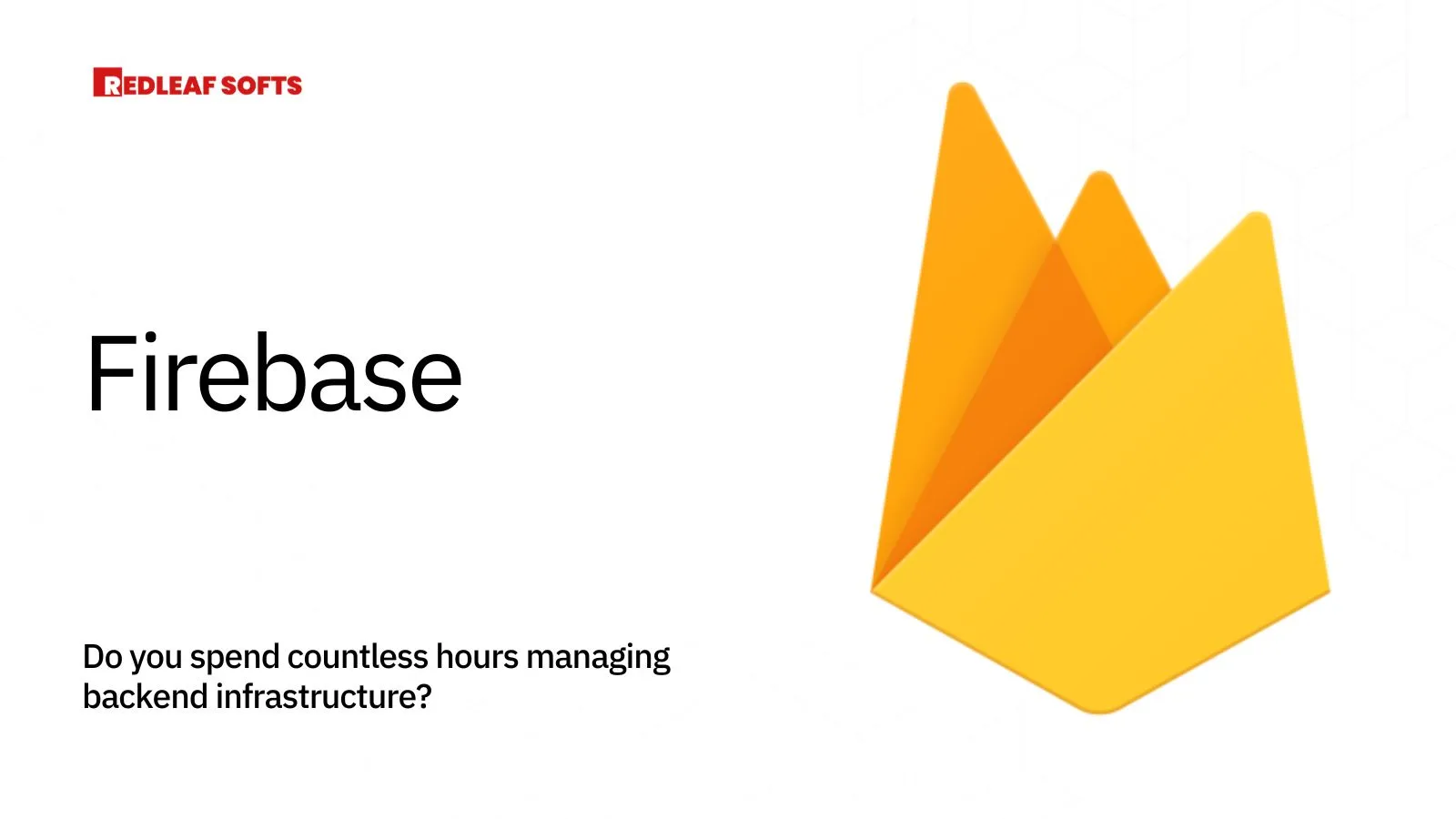 What is Firebase?